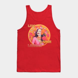 Live Laugh Lesbian Sarcastic Circle Tank Top